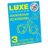 Презервативы  Заключенный из Алабамы  с ароматом банана - 3 шт. - Luxe - купить с доставкой в Пскове