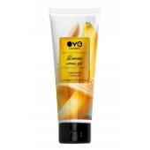 Лубрикант на водной основе OYO Aroma Gel Banana с ароматом банана - 75 мл. - OYO - купить с доставкой в Пскове