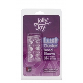 Прозрачная насадка на пенис с шипами и бугорками JELLY JOY LUST CLUSTER CLEAR - Dream Toys - в Пскове купить с доставкой