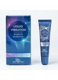 Возбуждающий крем-гель Liquid Vibration - 15 гр. - БиоМед - купить с доставкой в Пскове