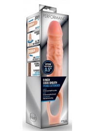 Телесная насадка на пенис 9 Inch Cock Sheath Extender - 22,2 см. - Blush Novelties - в Пскове купить с доставкой