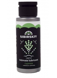 Интимный лубрикант на водной основе SIBIRSKIY с ароматом кипариса - 100 мл. - Sibirskiy - купить с доставкой в Пскове