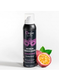 Хрустящая пенка для массажа Acqua Croccante Passion Fruit - 150 мл. - ORGIE - купить с доставкой в Пскове