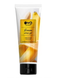 Лубрикант на водной основе OYO Aroma Gel Banana с ароматом банана - 75 мл. - OYO - купить с доставкой в Пскове