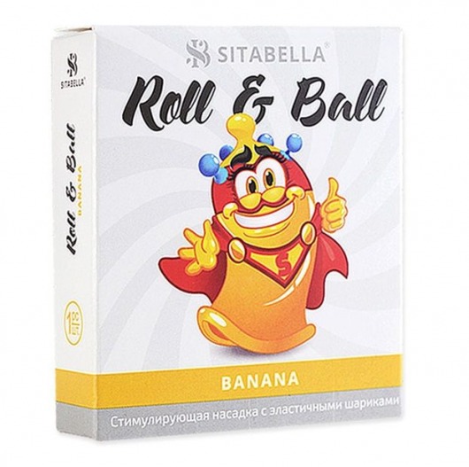 Стимулирующий презерватив-насадка Roll   Ball Banana - Sitabella - купить с доставкой в Пскове