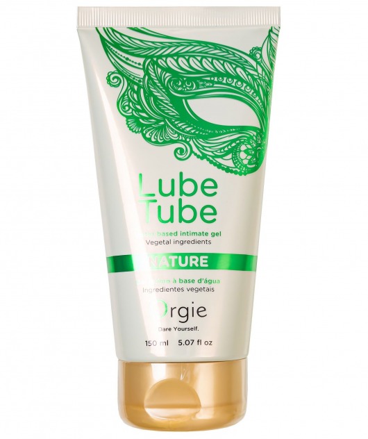 Интимный гель на водной основе Lube Tube Nature - 150 мл. - ORGIE - купить с доставкой в Пскове