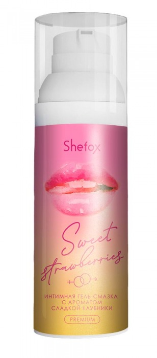 Интимная гель-смазка Shefox Premium «Сладкая клубника» - 50 мл. - Shefox - купить с доставкой в Пскове